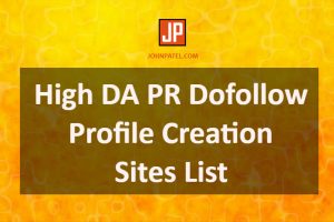 High DA PR Dofollow Profile Creation Sites List