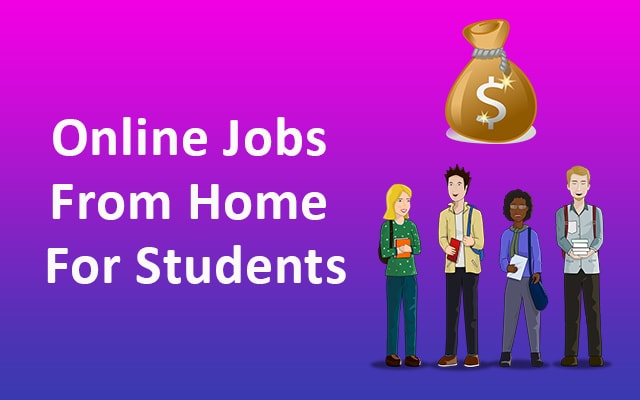 Online Jobs from Home for Students