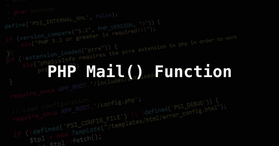 PHP Mail Function - PHP Send Email Using mail() Function